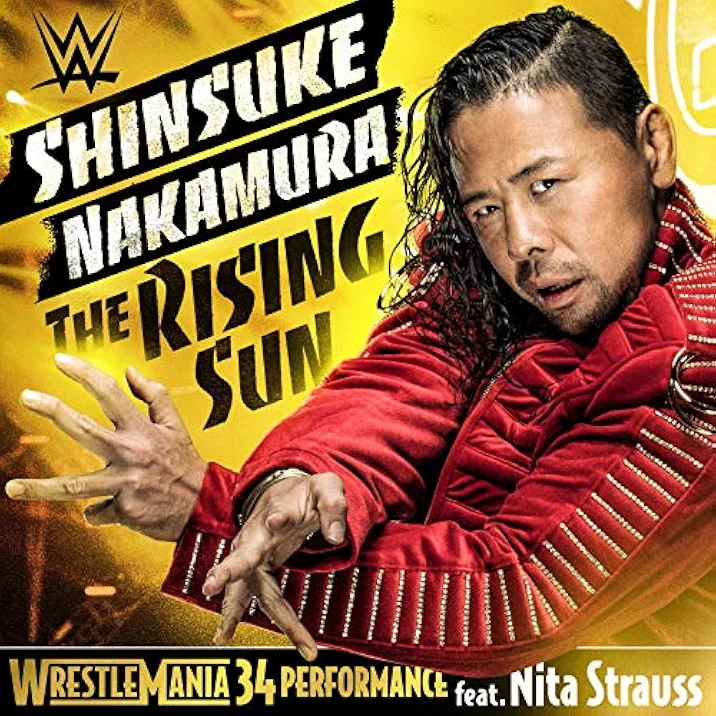 The Rising Sun (WrestleMania 34) シンスケ・ナカムラ（中邑真輔）